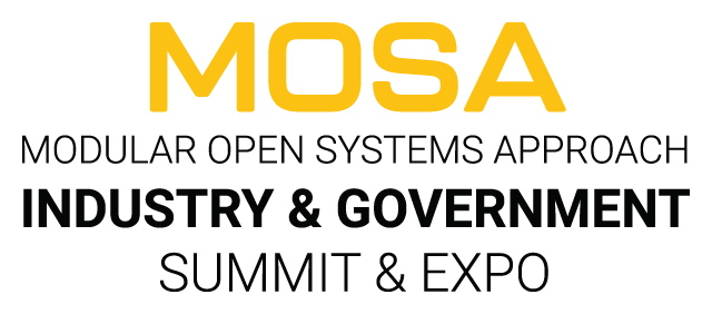 MOSA (Modular Open Systems Approach) Industry & Government Summit & Expo